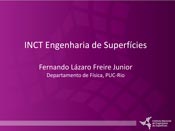 INCT Engenharia de Superfícies